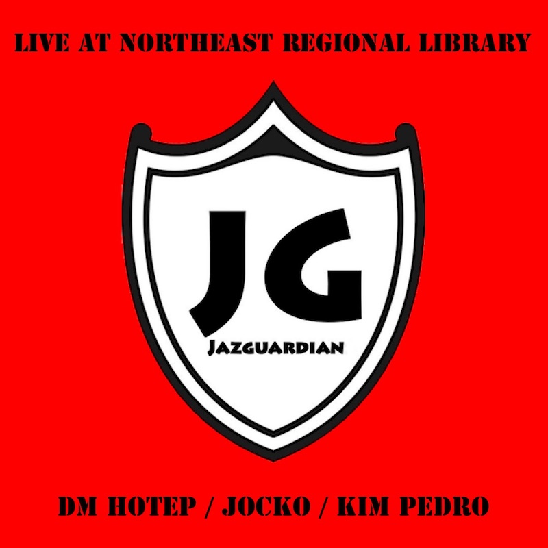 JazGuardian Live At Northeast Library CD Cover